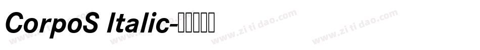 CorpoS Italic字体转换